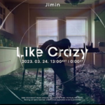 Lagu yang Terinspirasi dari Kisah Film,Like Crazy-Jimin