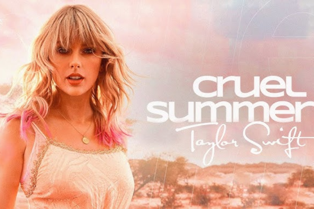 Asmara Yang Rumit di Musim Panas, Cruel Summer Taylor Swift