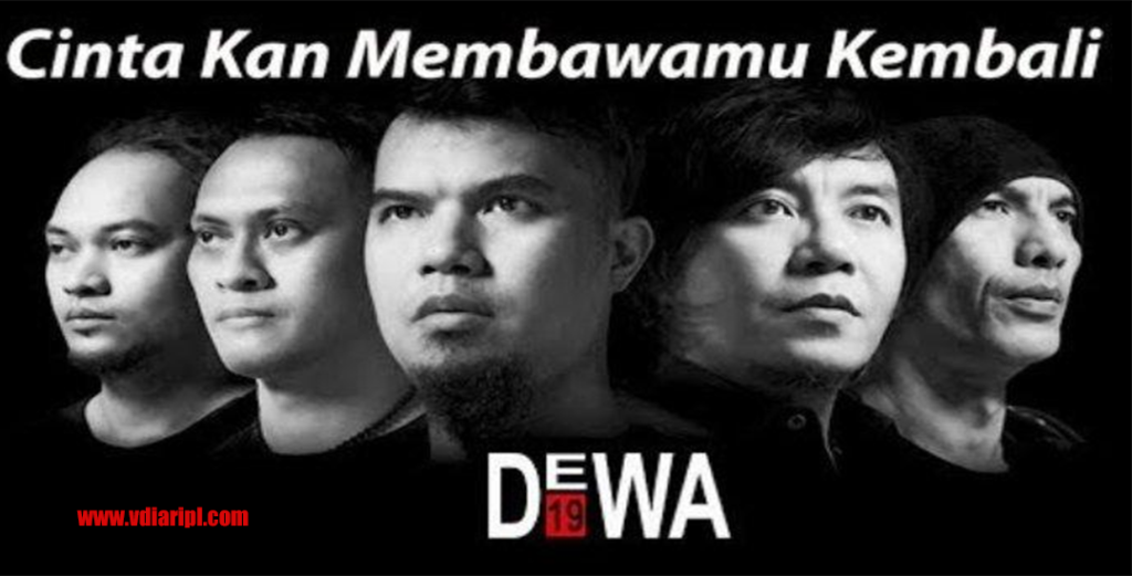 Dewa19 CintaKan Membawamu Kembali